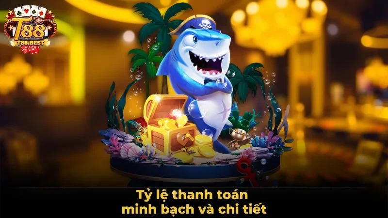 Tỷ lệ thanh toán minh bạch và chi tiết